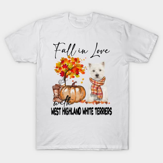 Fall In Love With West Highland White Terrier Thanksgiving T-Shirt by Gearlds Leonia